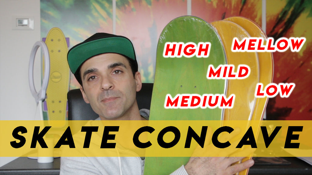 Come scegliere la tavola da skateboard: Il concave